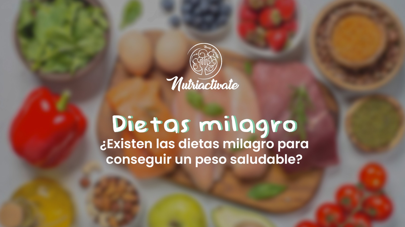 ¿Dietas milagro para conseguir un peso saludable?